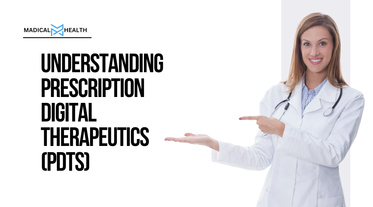 Explore the significance of Prescription Digital Therapeutics (PDTs), their benefits in modern healthcare, and regulatory framework